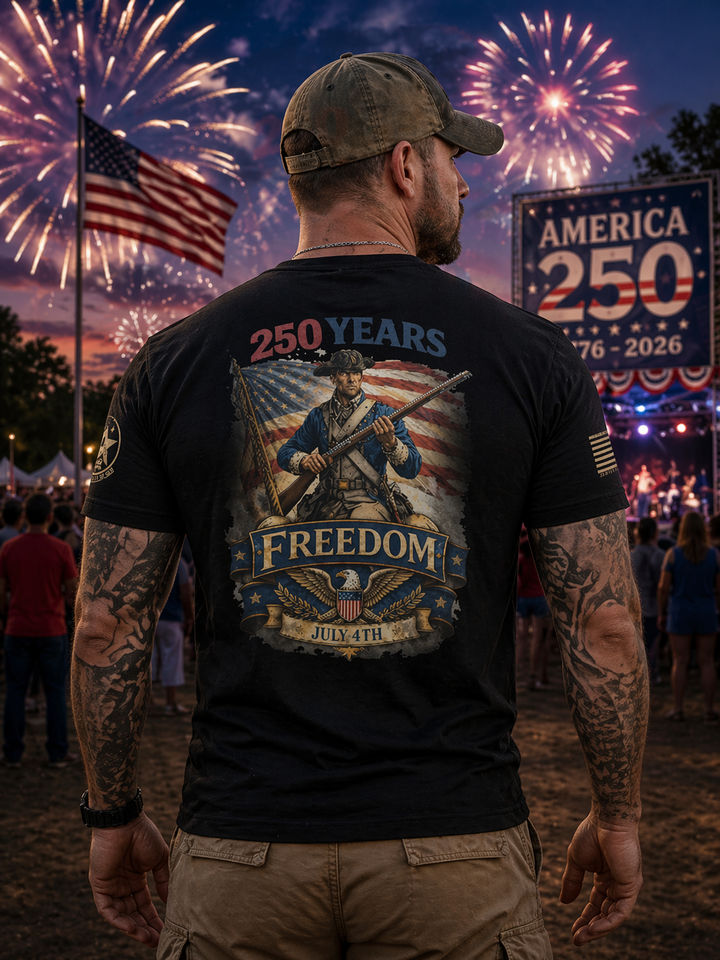 Celebrating 250 Years of Freedom.