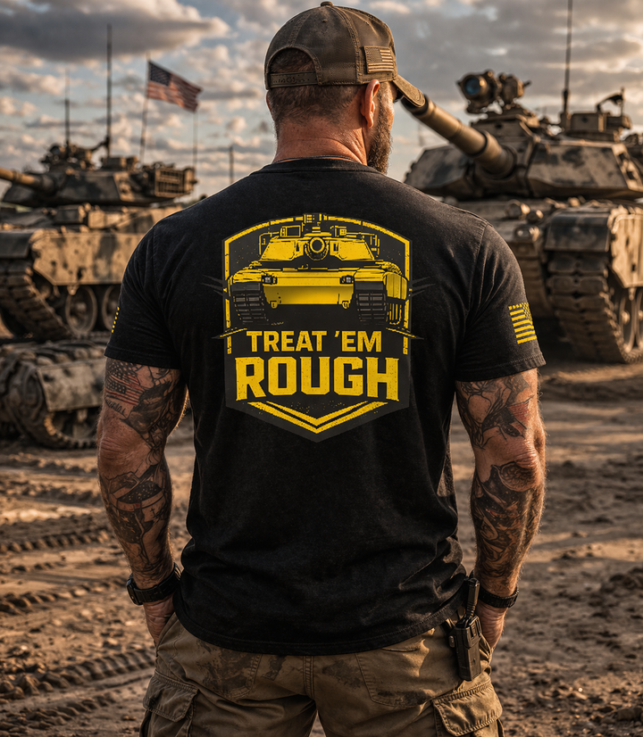 TREAT EM ROUGH